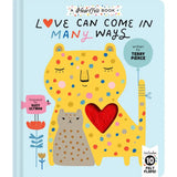 Love Can Come in Many Ways Touch and Feel Board Book