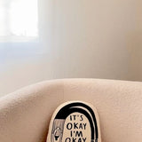 I'm OK Nursery Pillow