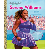 Serena Williams: A Little Golden Book Biography - Hardcover