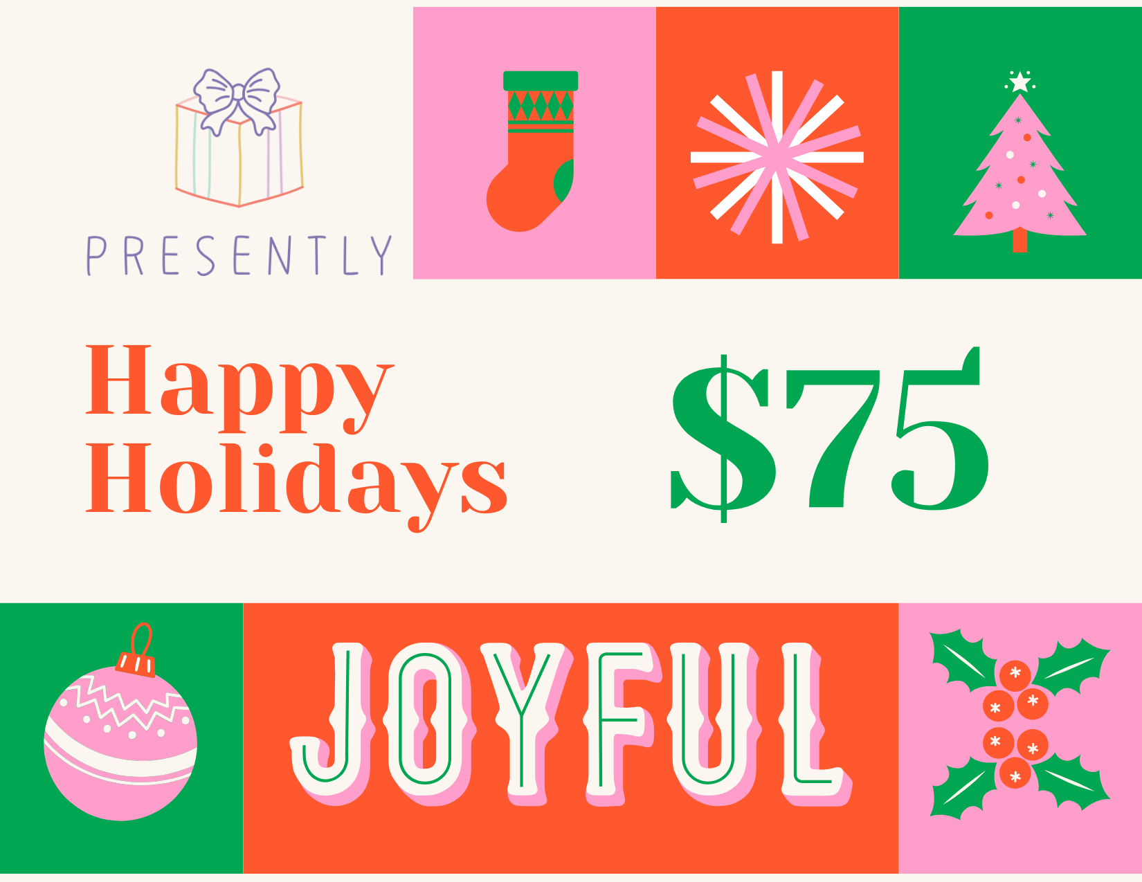 Presently Holiday Gift Card